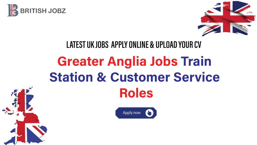 Greater Anglia Jobs