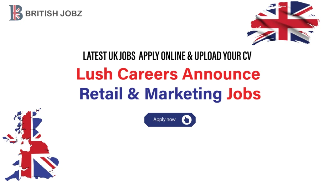 Lush Careers